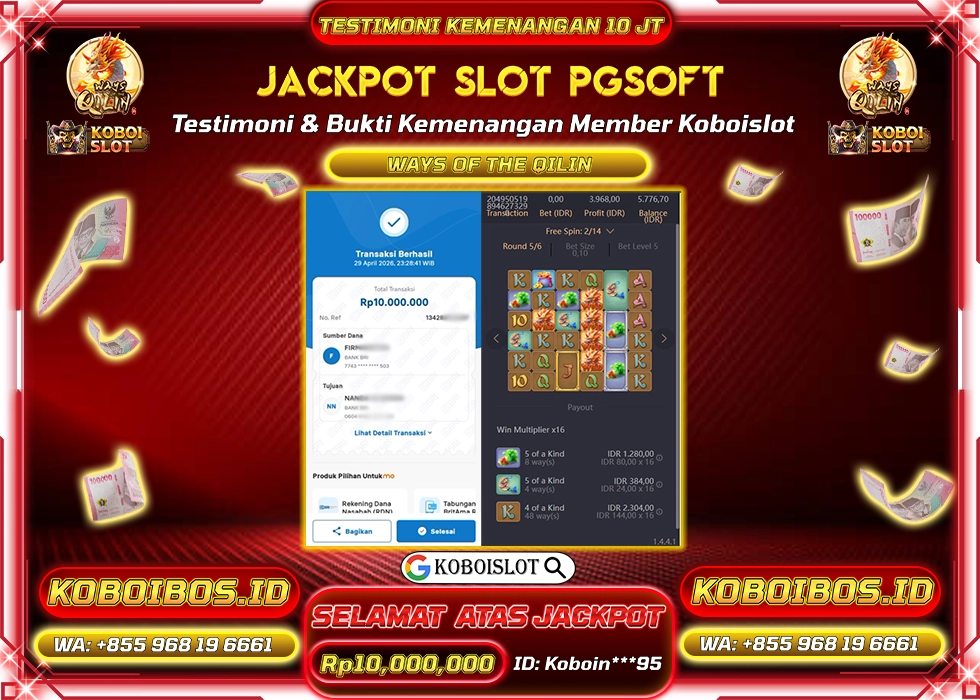BUKTI KEMENANGAN SLOT GACOR WAYS OF THE QILIN Rp10.000.000,- LUNAS